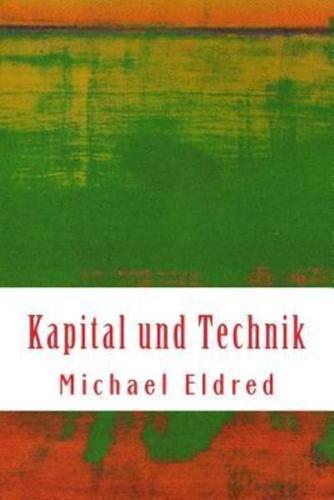 Kapital Und Technik