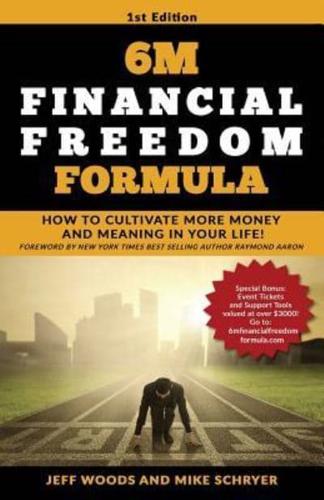 6M Financial Freedom Formula