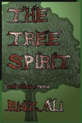 The Tree Spirit and Other Poems