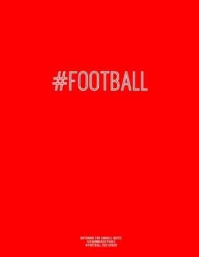 Notebook for Cornell Notes, 120 Numbered Pages, #FOOTBALL, Red Cover