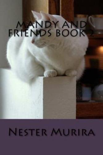 Mandy and Friends Book 2