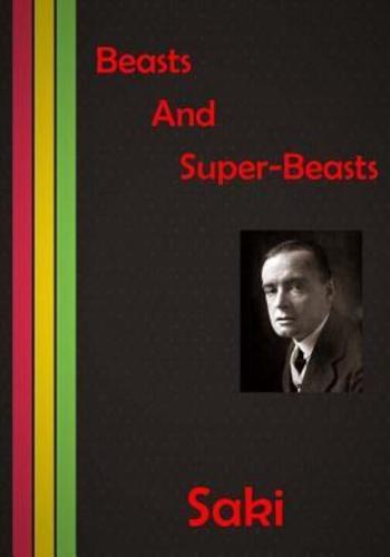 Beasts And Super-Beasts