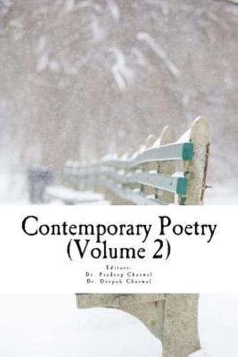 Contemporary Poetry-an Anthology of Present Day Best Poems (Volume 2)