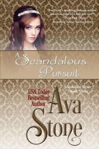 A Scandalous Pursuit