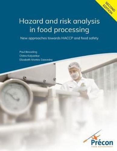 Hazard and Risk Analysis in Food Processing Second Edition