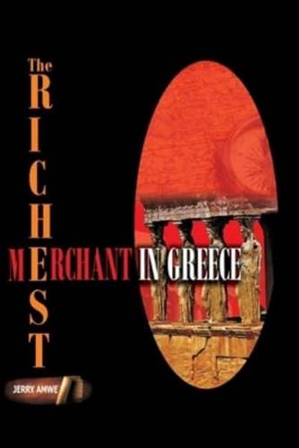 The Richest Merchant in Greece