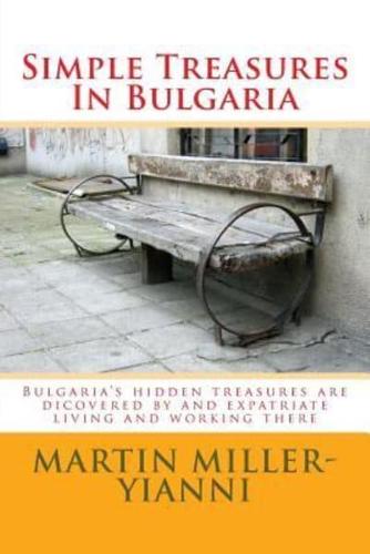 Simple Treasures In Bulgaria