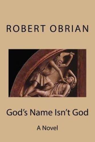 God's Name Isn't God