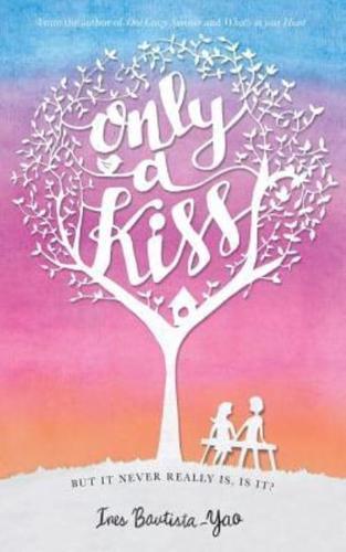 Only a Kiss
