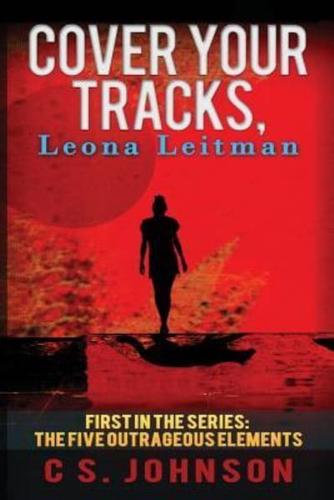 Cover Your Tracks, Leona Leitman