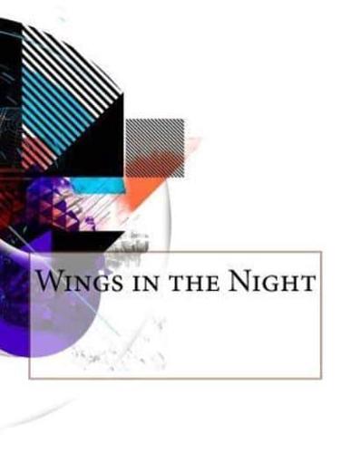 Wings in the Night