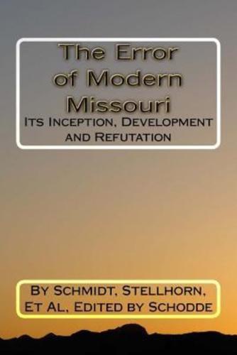 The Error of Modern Missouri