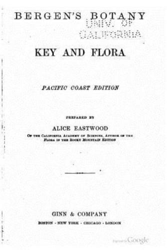 Bergen's Botany, Key and Flora
