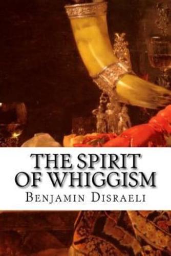 The Spirit of Whiggism