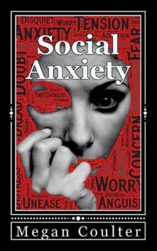 Social Anxiety