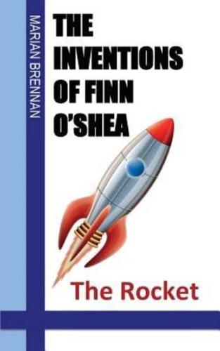 The Inventions of Finn O'Shea