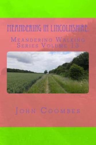 Meandering in Lincolnshire.