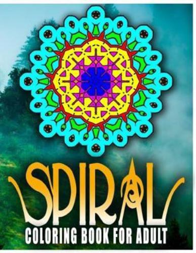 SPIRAL COLORING BOOKS FOR ADULTS - Vol.1