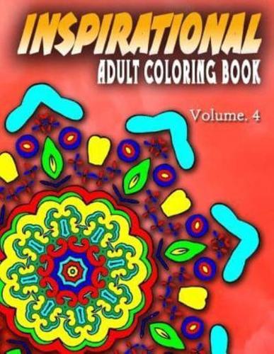 INSPIRATIONAL ADULT COLORING BOOKS - Vol.4