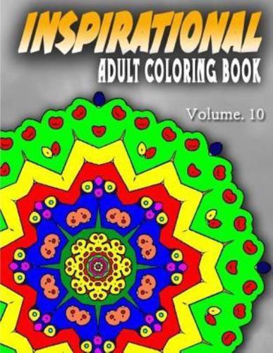 INSPIRATIONAL ADULT COLORING BOOKS - Vol.10