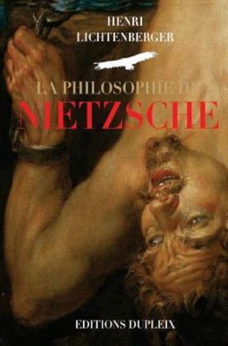 La Philosophie De Nietzsche