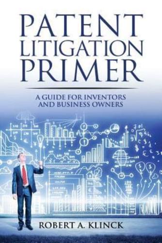 Patent Litigation Primer