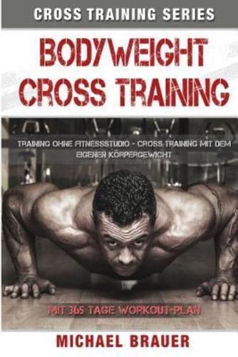 Bodyweight Cross Training