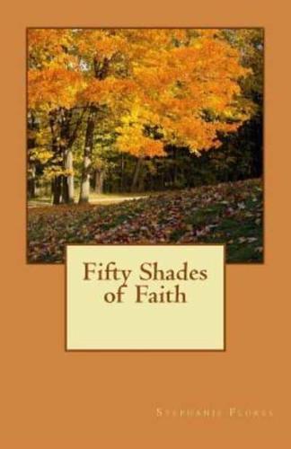 Fifty Shades of Faith