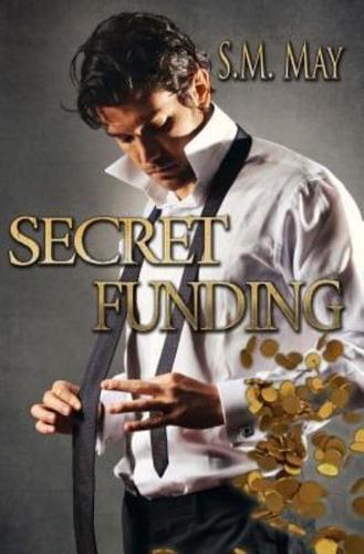 Secret Funding