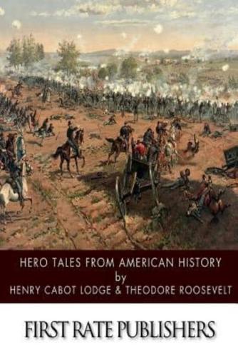 Hero Tales from American History