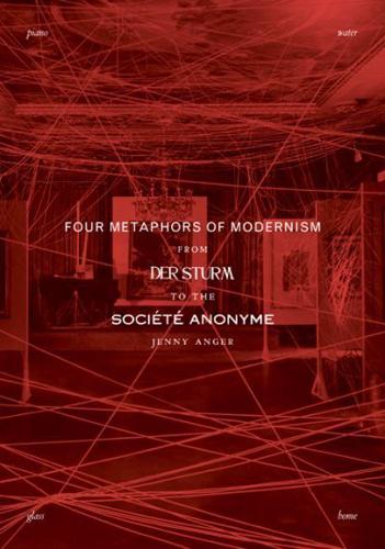 Four Metaphors of Modernism