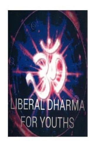 Liberal Dharma For Youths