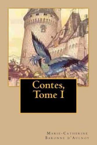 Contes, Tome I