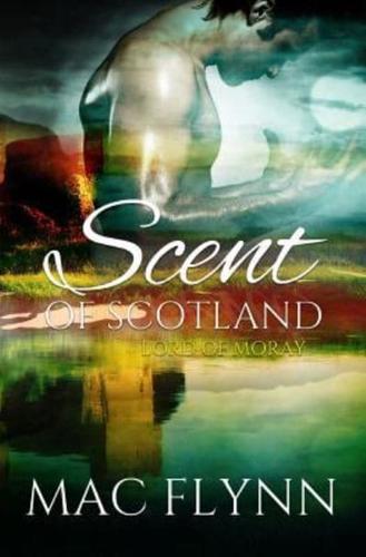 Scent of Scotland