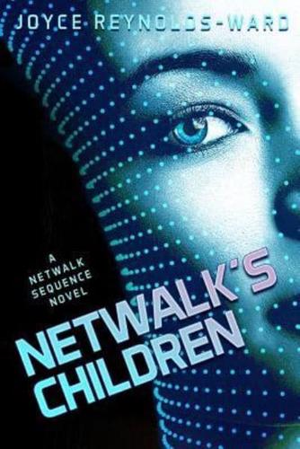 Netwalk's Children
