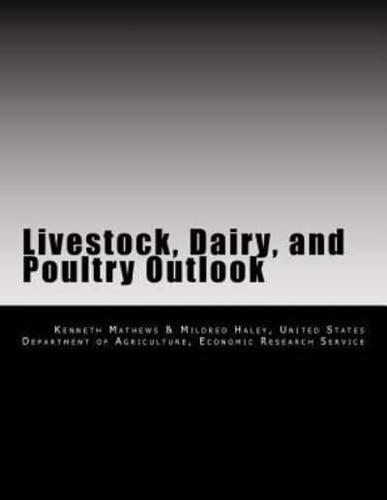 Livestock, Dairy, and Poultry Outlook