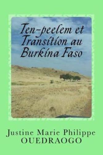 Ten-Peelem Et Transition Au Burkina Faso