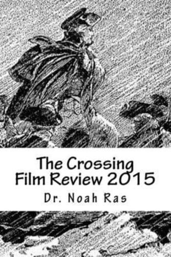 The Crossing Film Review 2015