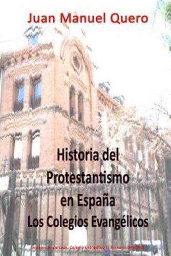 Historia Del Protestantismo En España