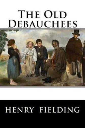 The Old Debauchees