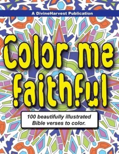 Color Me Faithful