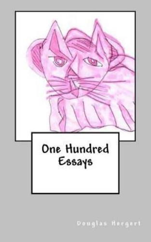 One Hundred Essays