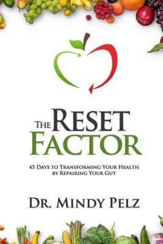 The Reset Factor