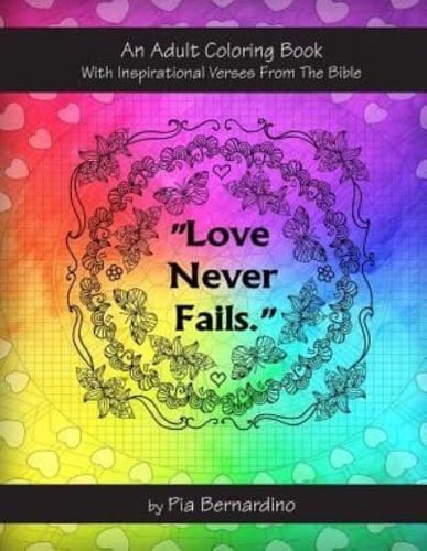 "Love Never Fails"