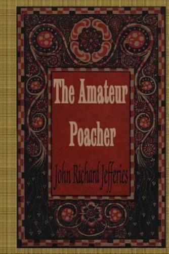 The Amateur Poacher