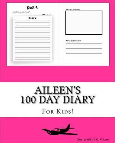 Aileen's 100 Day Diary