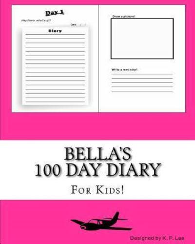 Bella's 100 Day Diary