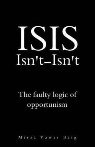 ISIS Isnt-Isnt
