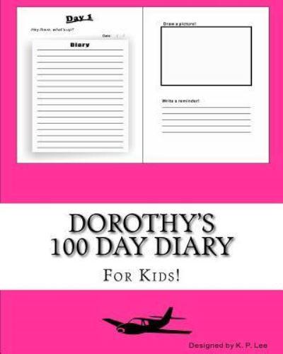 Dorothy's 100 Day Diary
