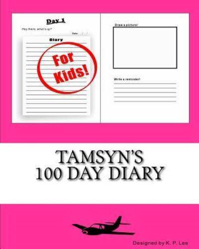 Tamsyn's 100 Day Diary